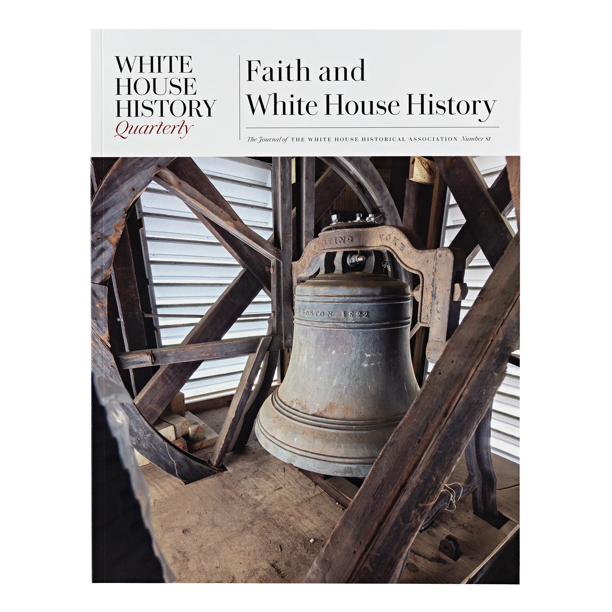 Faith and White House History (#81)
