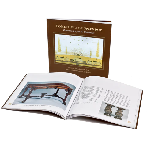 Something of Splendor: Decorative Arts from the White House - Image 2